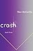 Crash: Book Three (Chat Con...