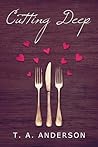 Cutting Deep (The Cut Series, #1) Cutting Deep (The Cut Series, #1)