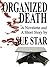 Organized Death