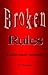 Broken Rules & other island...