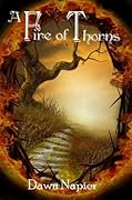 A Fire of Thorns