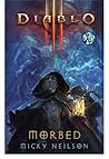 Diablo III: Morbed Book cover for Diablo III: Morbed