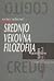 Srednjovekovna filozofija: Cogito i Credo