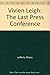 Vivien Leigh: The Last Press Conference - Acting Edition