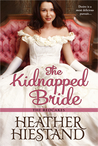The Kidnapped Bride (Redcakes, #4)