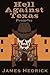 Hell Against Texas: Preludes