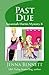 Past Due (A Savannah Martin Mystery, #8) by Jenna Bennett