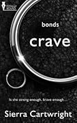 Crave (Bonds, #1)