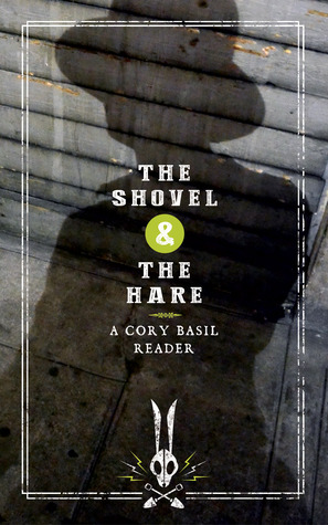 The Shovel & The Hare