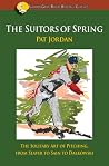 The Suitors Of Spring The Suitors Of Spring