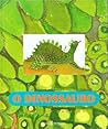 O dinossauro O dinossauro