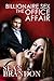 Office Affair with the Billionaire (Affairs with the Billionaire Book 1)