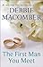 The First Man You Meet by Debbie Macomber