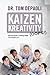 Kaizen Kreativity (Oops!): Don't Be Afraid of Looking Stupid. I'm an Expert at It.