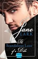 The Scandalous Love of a Duke (Marlow Intrigues, #4)
