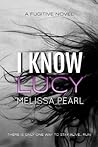 I Know Lucy by Melissa Pearl