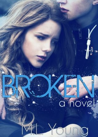 Broken (Kindle Edition)