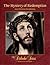 THE MYSTERY OF REDEMPTION AND CHRISTIAN DISCIPLESHIP by Peter V. Armenio