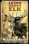 Learn About Elk