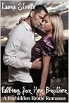 Falling for Her Brother: A Forbidden Romance