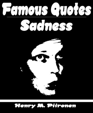 Famous Quotes on Sadness
