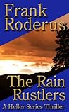 The Rain Rustlers (Heller #2)