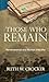 Those Who Remain: Remembran...