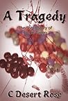 A Tragedy: The Short Story of Fox & Tango A Tragedy: The Short Story of Fox & Tango