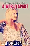 A World Apart by C.D. Brennan