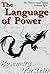The Language of Power (The ...