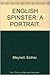 English Spinster: A Portrait
