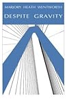 Despite Gravity
