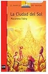 La ciudad del sol