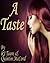 A Taste