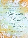 Palabras de aliento para mujeres: Una dosis diaria del amor y la provisión de Dios (Spanish Edition)