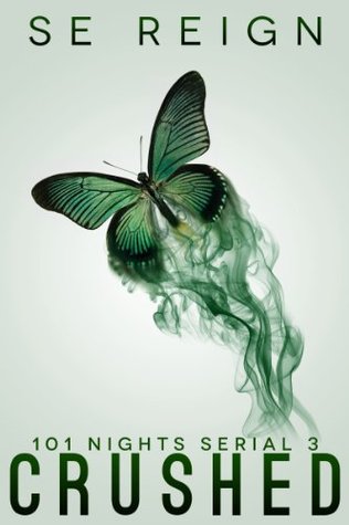 Crushed (101 Nights, #3)