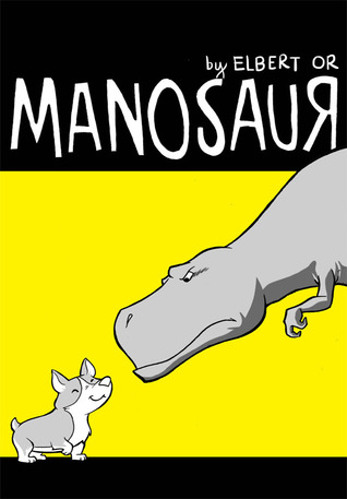 Manosaur Book One