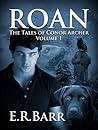 Roan by E.R. Barr