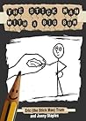 The Stick Man with a Big Bum by Jonny Staples