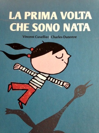 La prima volta che sono nata (Hardcover)