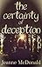 The Certainty of Deception ...