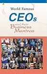 World Famous CEO's and their Business Mantras