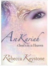 AnKariah - A Soul's life in Heaven (Paperback)