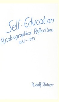 Self-Education: Autobiographical Reflections 1861-1893 (Mass Market Paperback)