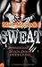 Sweat (Make Me, #1)