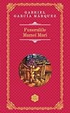 Funeraliile Mamei Mari by Gabriel García Márquez