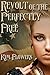 Revolt of the Perfectly Free