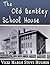 The Old Bentley School House