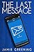 The Last Message
