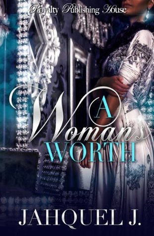A Woman's Worth (Kindle Edition)